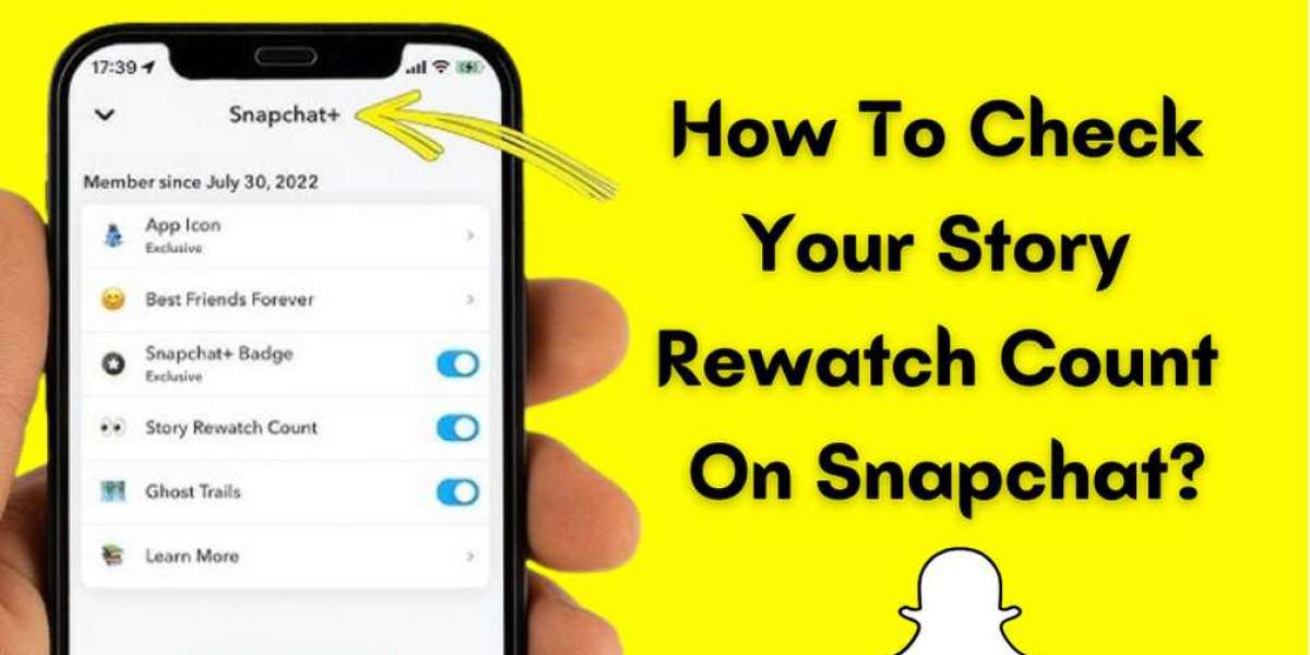 How To Check Your Story Rewatch Count On Snapchat?