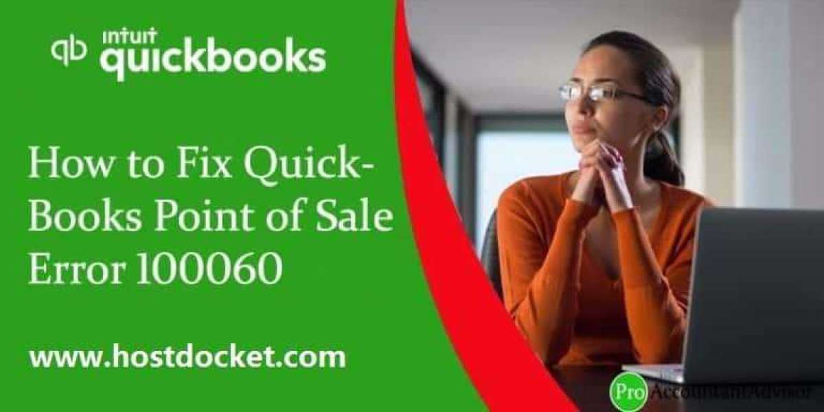 How to Troubleshoot QuickBooks POS Error 100060?