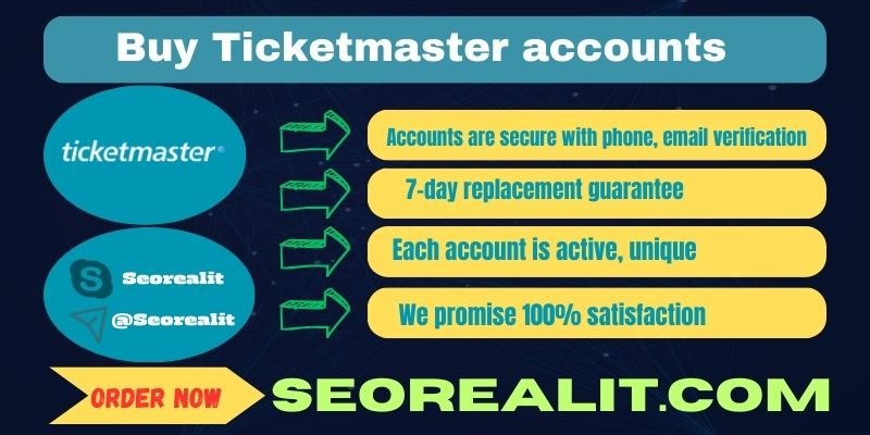 Buy Ticketmaster accounts - SEOREALIT