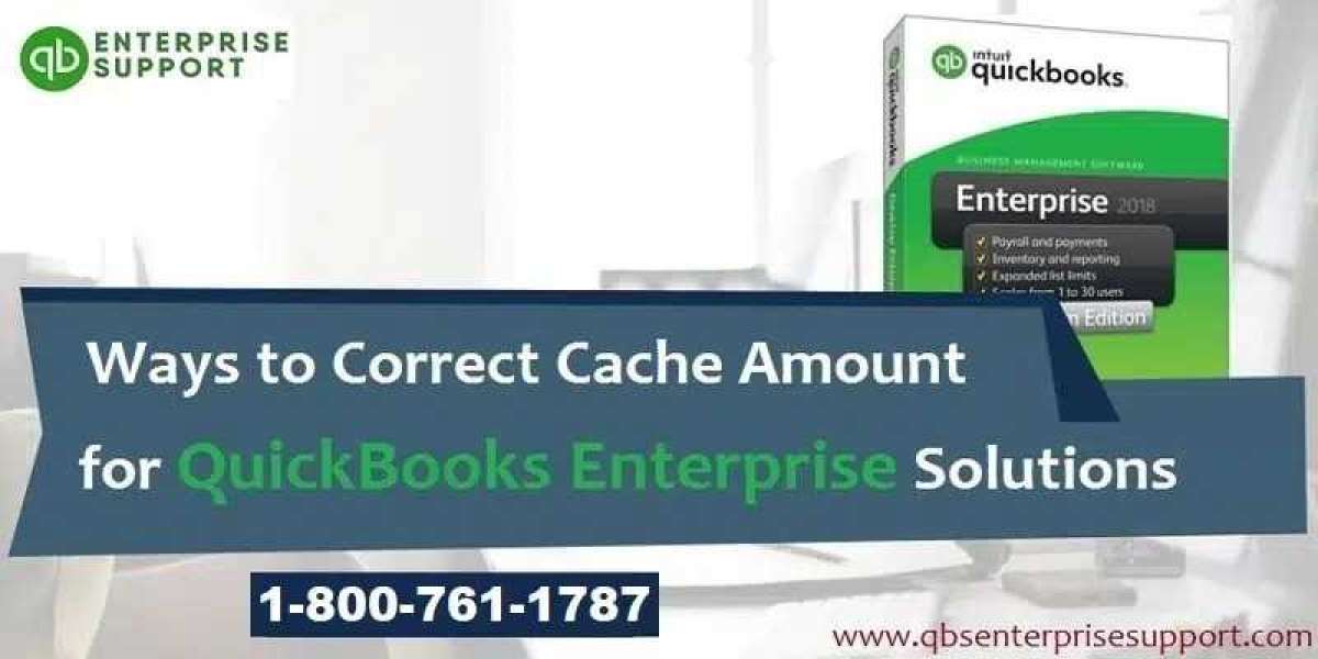 Correct/Clear Cache Amount for QuickBooks Enterprise and Online