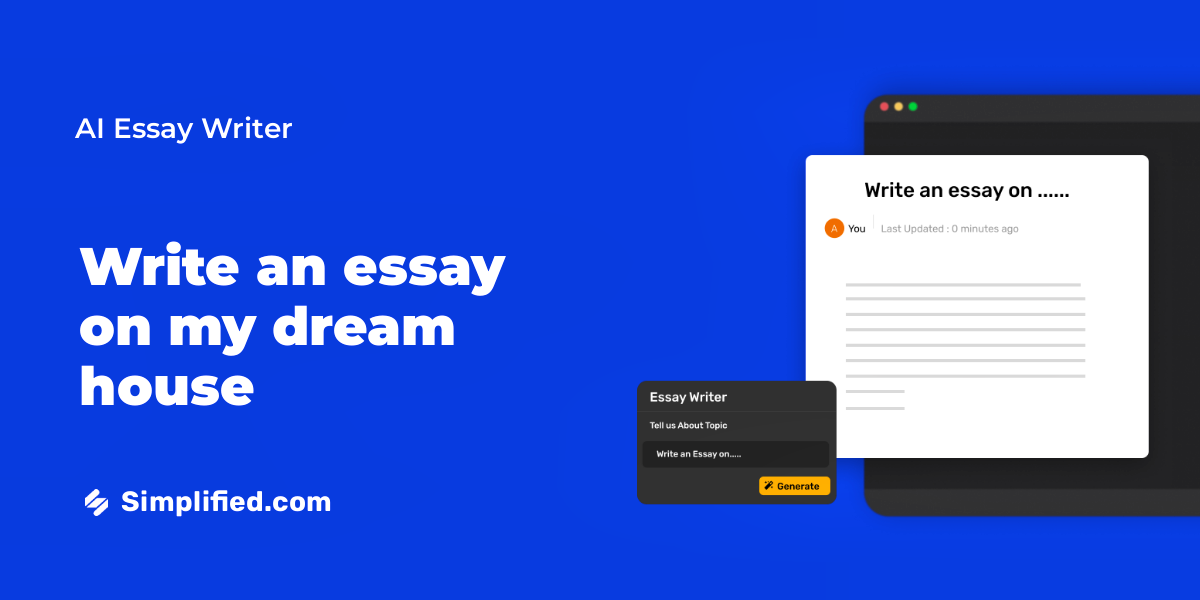 Write Descriptive Essay On My Dream House In Minutes