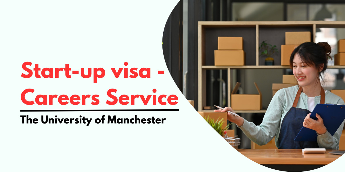 Start-up visa - Careers Service - The University of Manchester