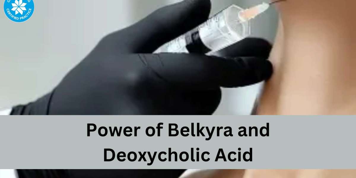 Unveiling the Power of Belkyra and Deoxycholic Acid: Transformative Solutions for Body Sculpting and Skin Rejuvenation