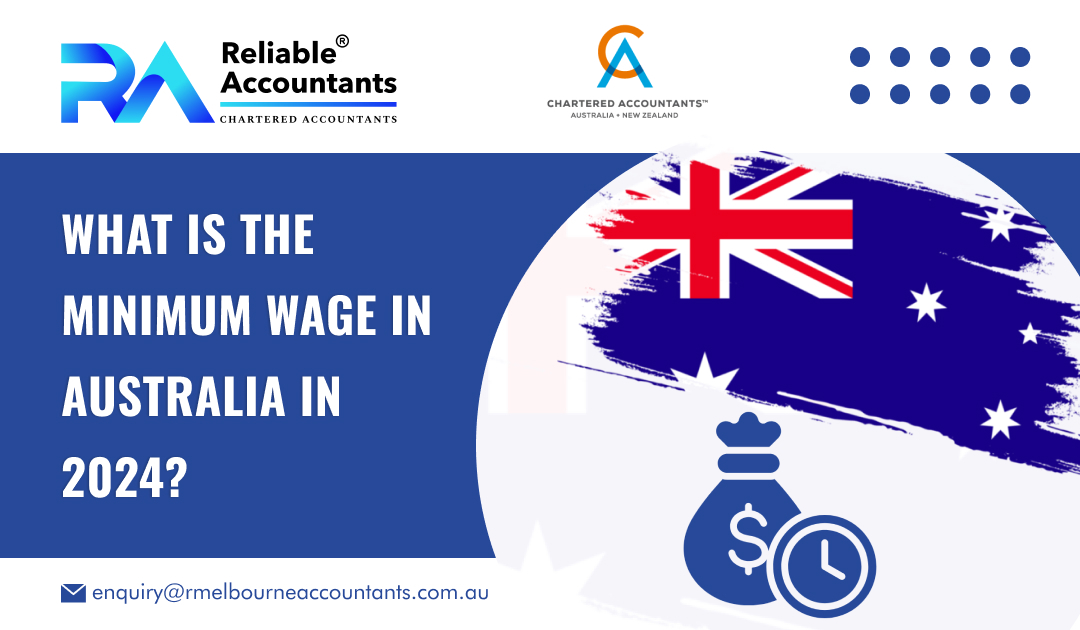 What is the Minimum Wage in Australia in 2024?