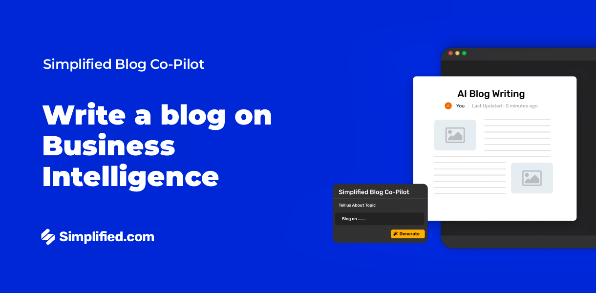 Write Business Intelligence Blogs with AI Blog Writer