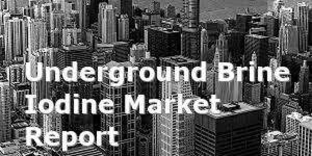 Underground Brine Iodine Market Size, Growing Trends and Industry Demand