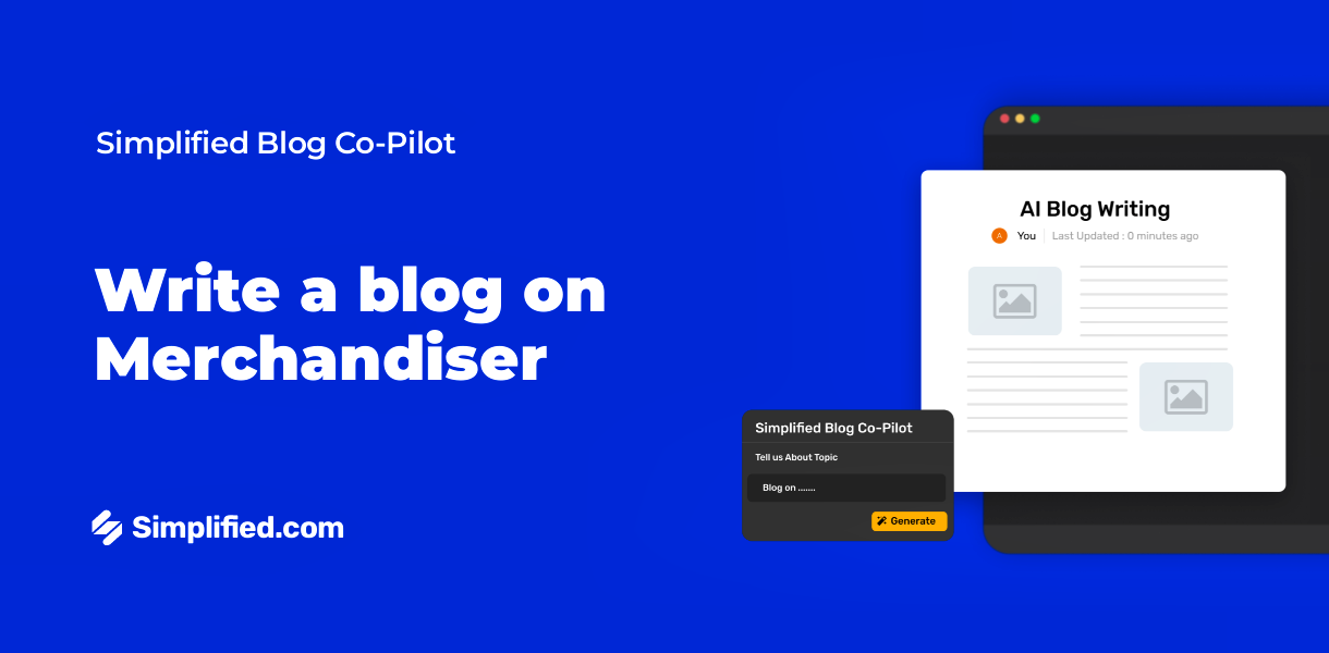 Write Merchandiser Blogs with AI Blog Writer