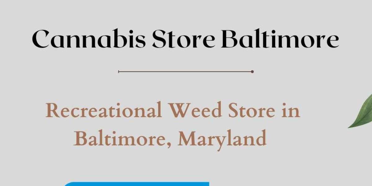 Exploring Marijuana Dispensaries in Baltimore: A Guide