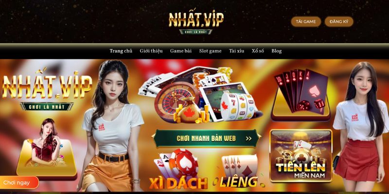 Nhatvip - Sân chơi giải trí mới thu hút hàng triệu người chơi