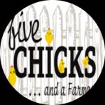 5 Chicks and a Farmer Profile Picture