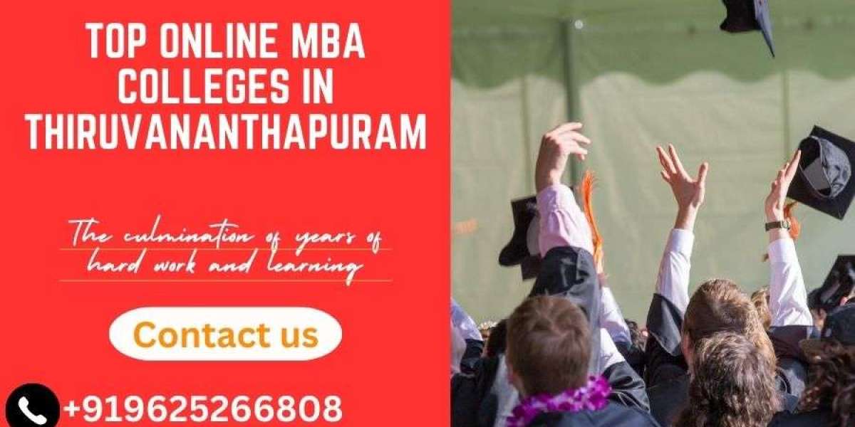 Top Online MBA Colleges In Thiruvananthapuram