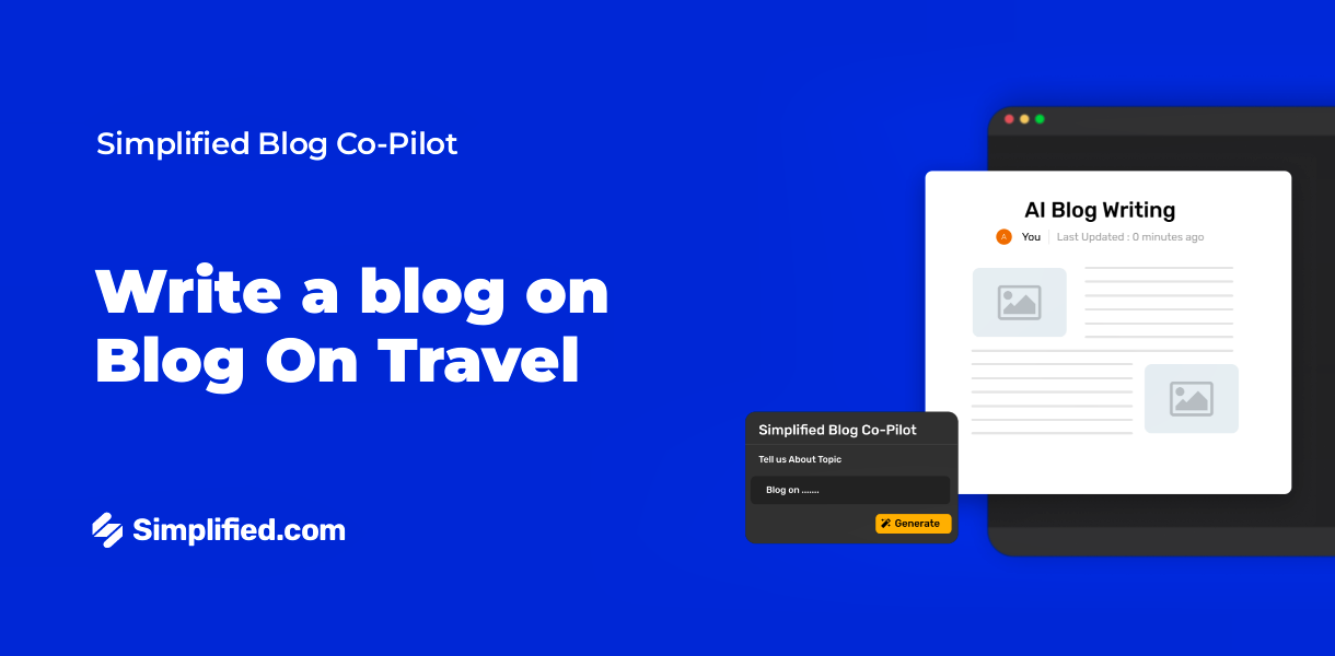 Write Blog On Travel with AI Blog Writer