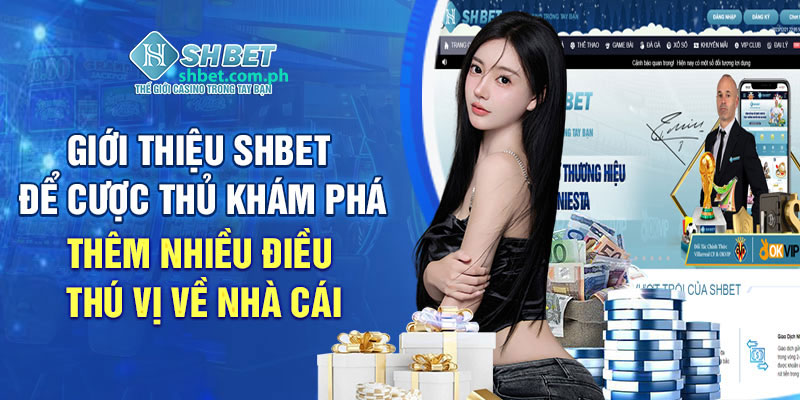 SHBET ✔️ CASINO SHBET - Trang Chủ Top#1 google Shbet