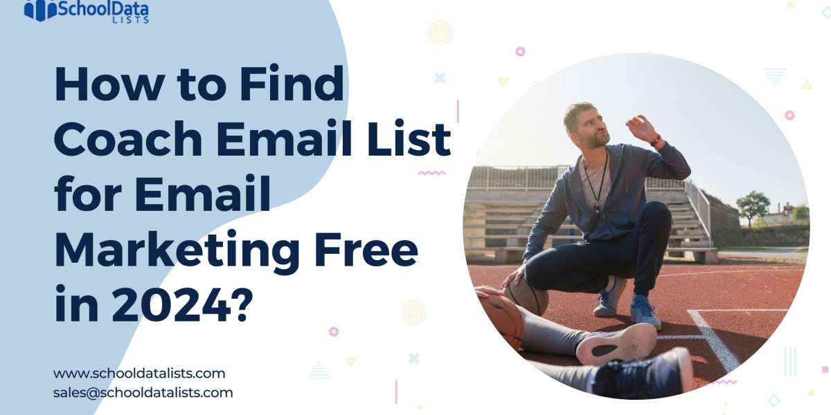 How to Find Coach Email List for Email Marketing Free in 2024?