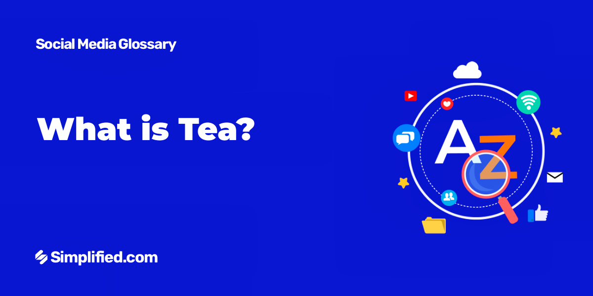 Tea You | What does "The Tea" mean?