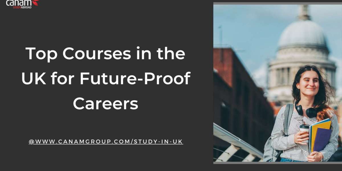 Top Courses in the UK for Future-Proof Careers