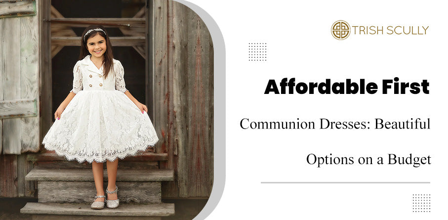 Budget Beauty: Affordable First Communion Dresses