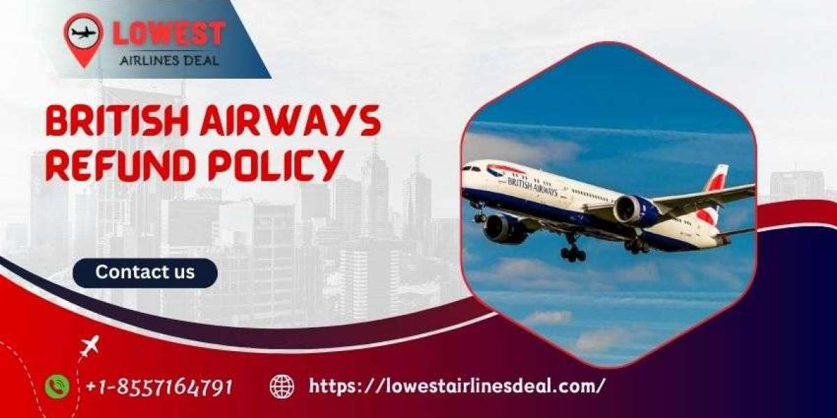 British Airways Refund Policy