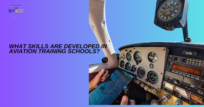 What Skills Are Developed in Aviation Training Schools?: ext_6617199 — LiveJournal