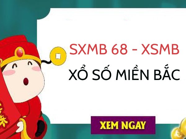 SXMB- Xem kết quả xổ số miền bắc hôm nay siêu chuẩn