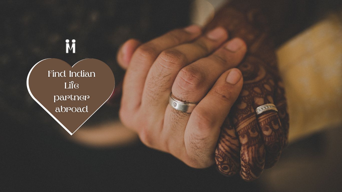 10 Benefits of Matrimonial sites to find a Indian partner in Abroad - Emperiortech