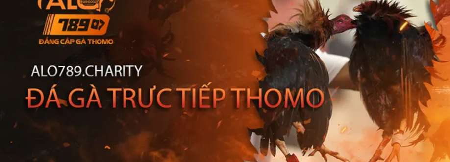 Alo789 đá gà trực tiếp Thomo Cover Image