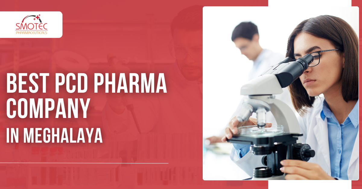 Best PCD Pharma Company in Meghalaya - Smotech Pharma