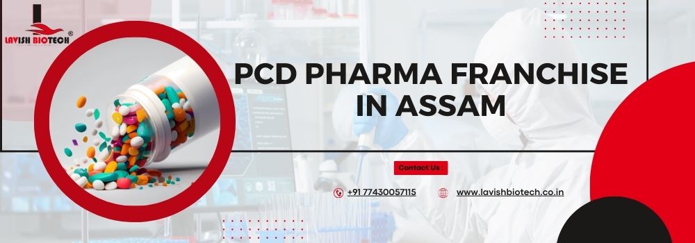 PCD Pharma Franchise in Assam