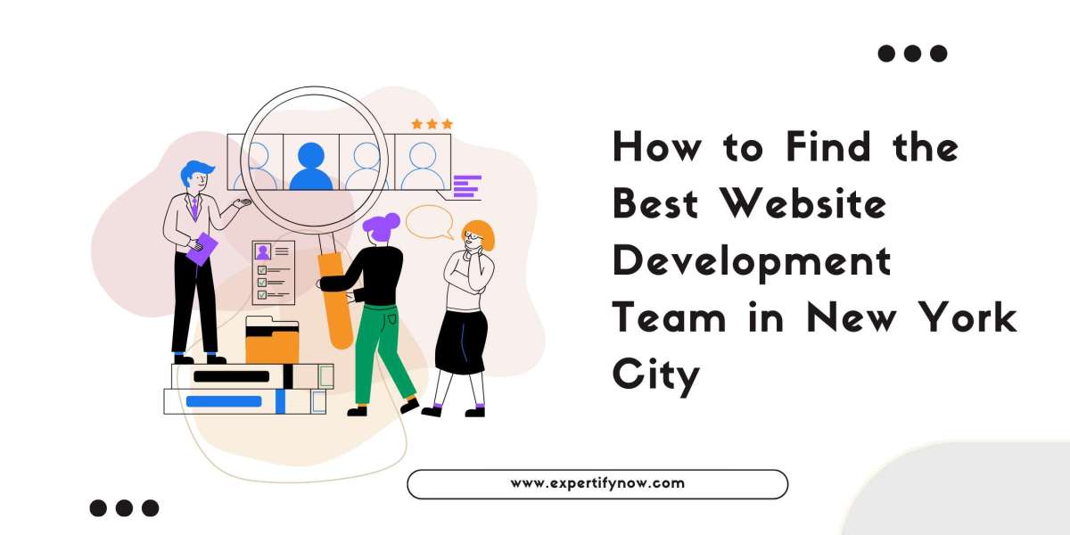 How to Find the Best Website Development Team in New York City