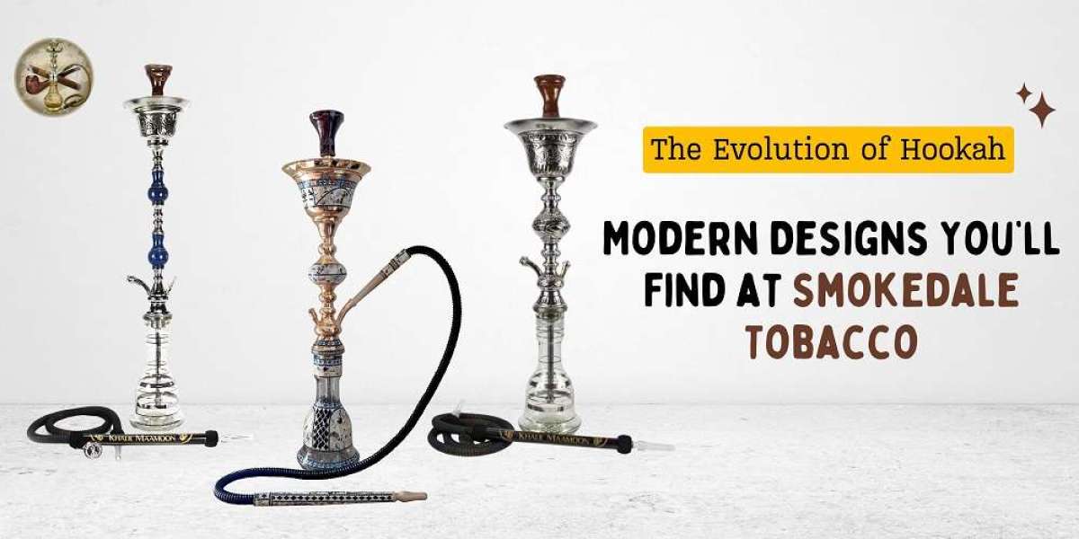 The Evolution of Hookah: Modern Designs You’ll Find at Smokedale Tobacco