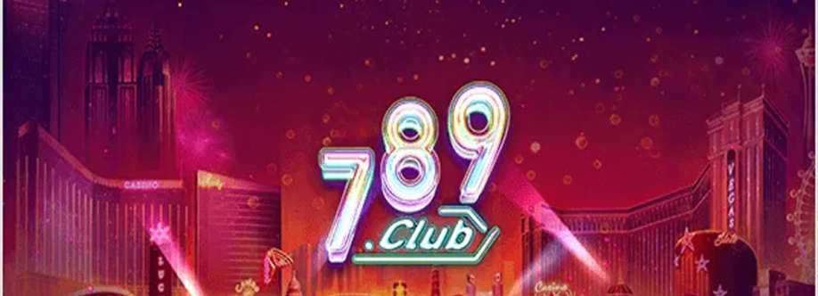 789 Club Sòng Bài Uy Tín Cover Image