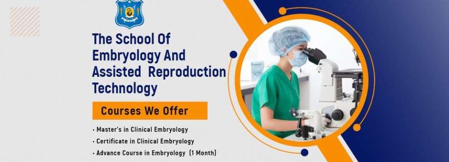 School of Embryology and Assisted Reproductive Technology Cover Image