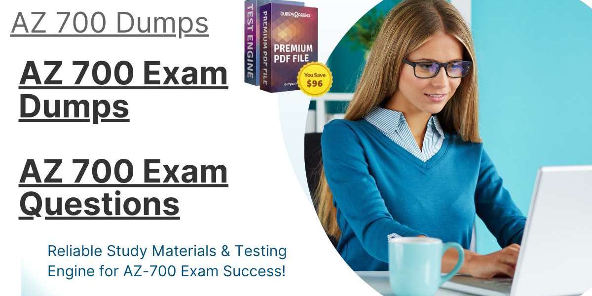 DumpsArena Comprehensive Guide to AZ 700 Exam Dumps