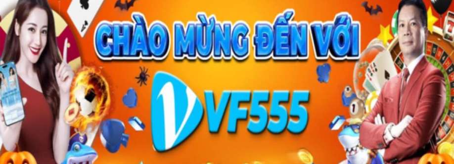 Vf555 Nhà cái cá cược uy tín hàng đầu Cover Image