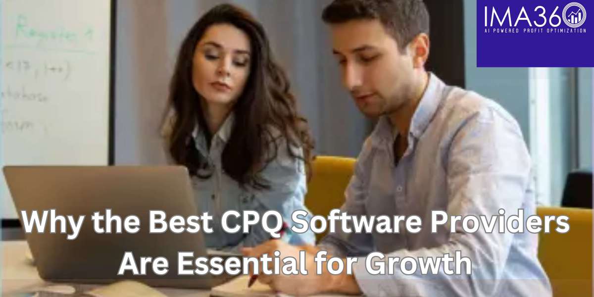 Why the Best CPQ Software Providers Are Essential for Growth