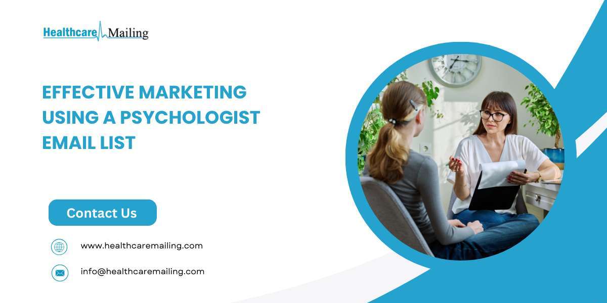 Effective Marketing Using a Psychologist Email List