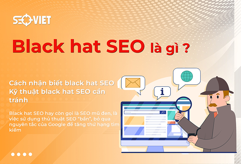 Black hat SEO là gì? Vì sao cần tránh kỹ thuật SEO mũ đen?