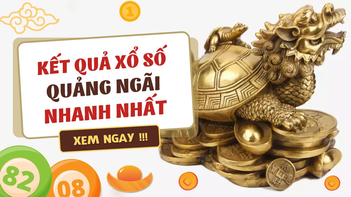 Những Loại Hình Vé Số Trong Xổ Số Quảng Ngãi