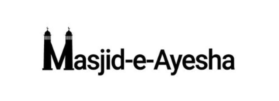 Masjid e Ayesha Cover Image