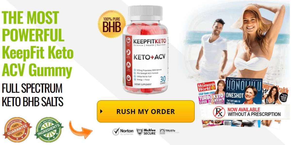 KeepFit Keto + ACV Gummies: Active Ingredients, Pros and Price In USA