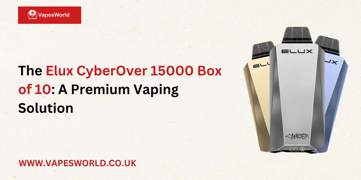 The Elux CyberOver 15000 Puffs Box of 10: A Premium Vaping Solution