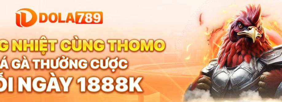 Dola789 Link vào trang đá gà Thomo uy tín Cover Image