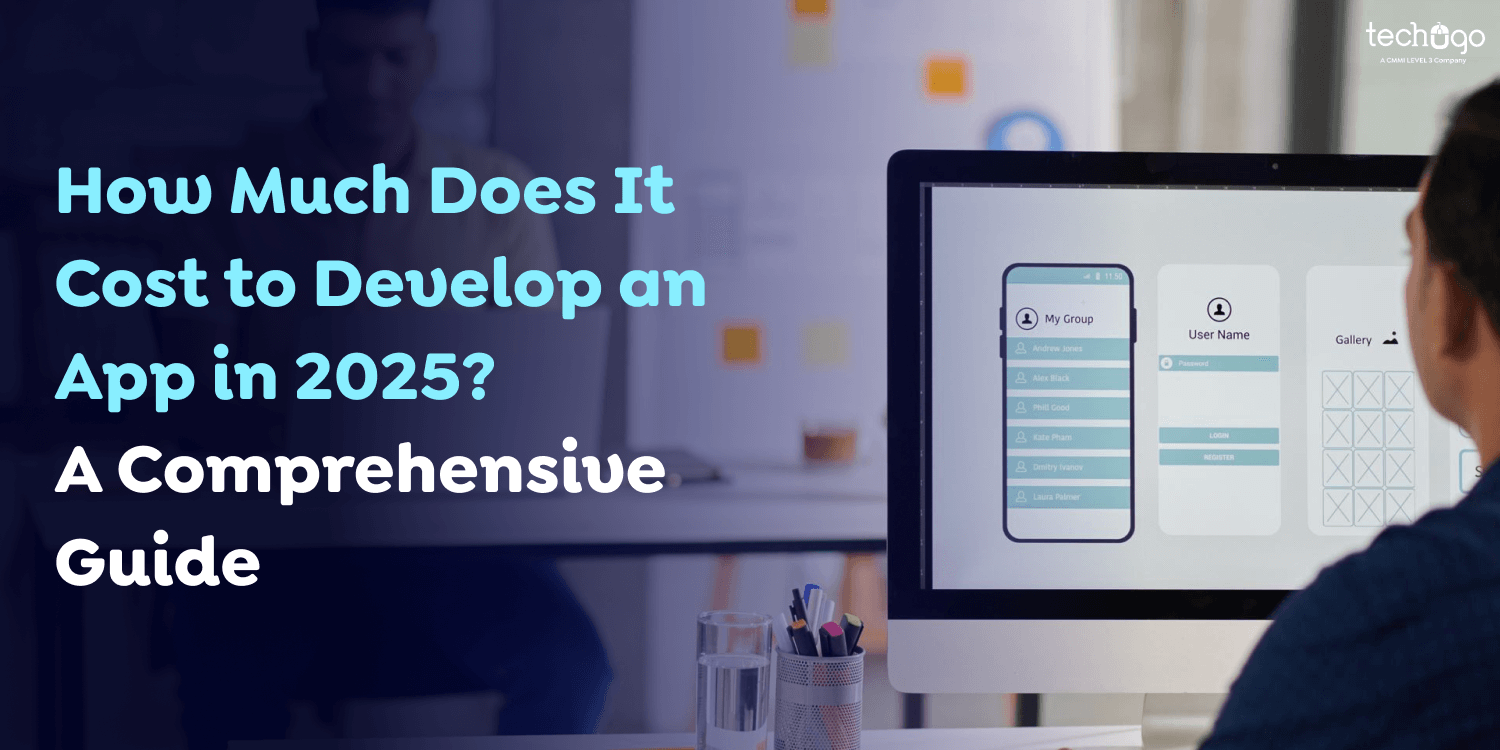 How Much Does It Cost to Develop an App in 2025