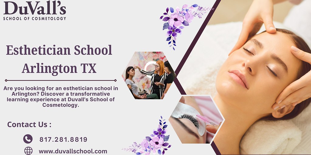 Esthetician School Arlington TX - 23 | Are you looking for a… | Flickr