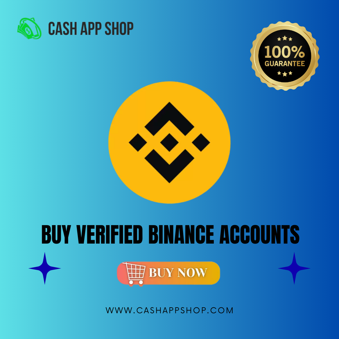 Buy Verified Binance Account - 100% Safe and Selfie Verified