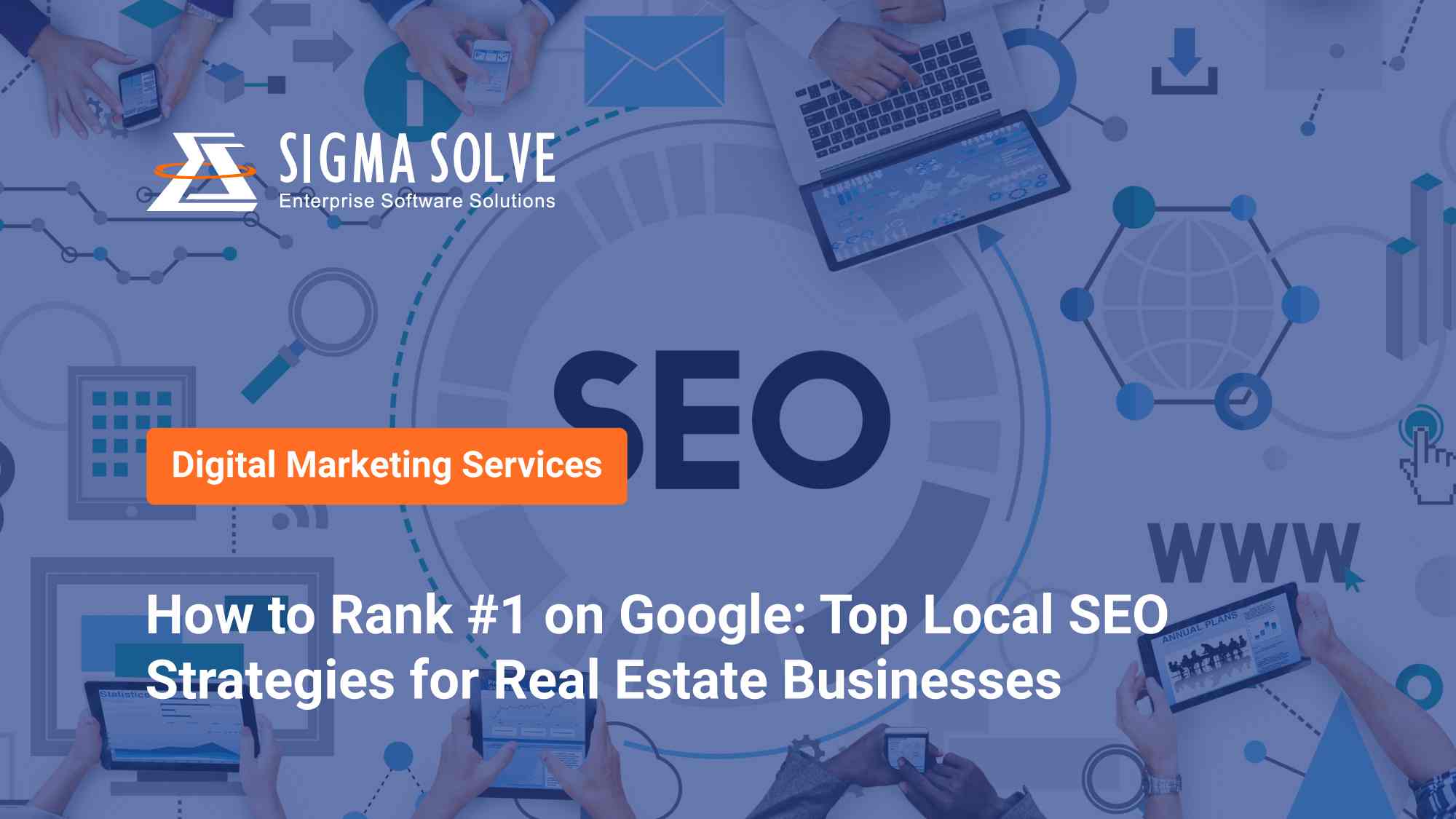 Local SEO Strategies for Real Estate: Rank #1 on Google Fast