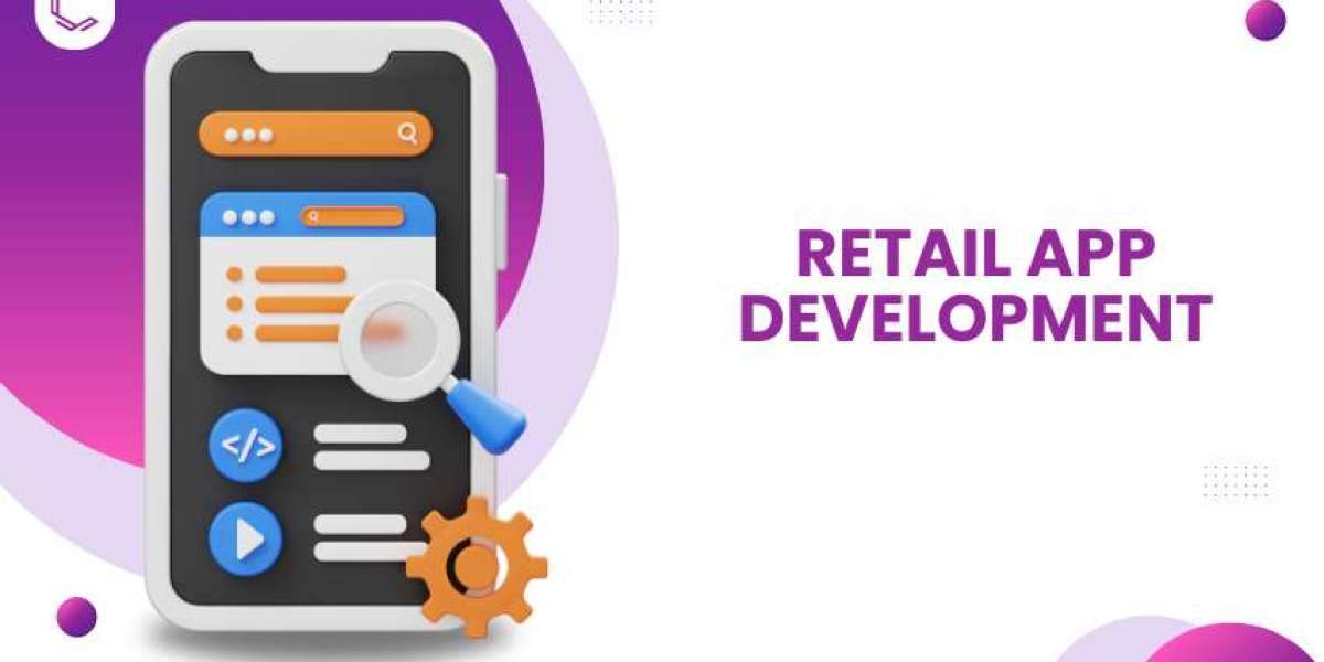 How to Find the Best Retail App Development Company | Comprehensive Guide