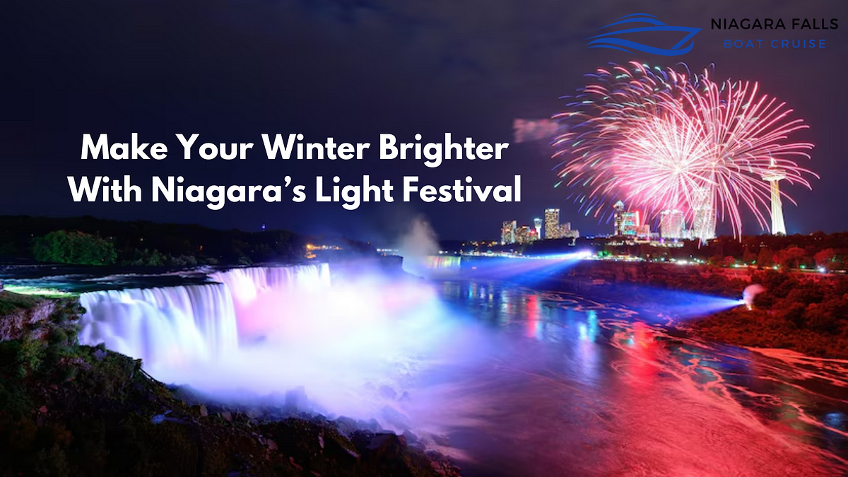 Make Your Winter Brighter With Niagara’s Light Festival | by Niagara Boat | Dec, 2024 | Medium