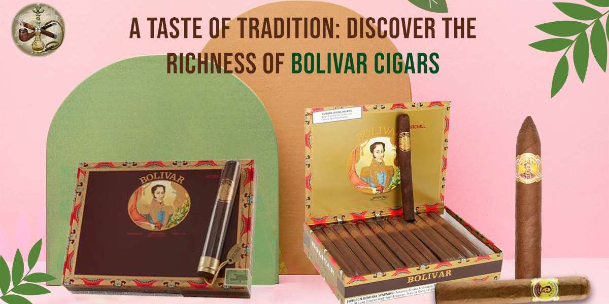 A Taste of Tradition: Discover the Richness of Bolivar Cigars