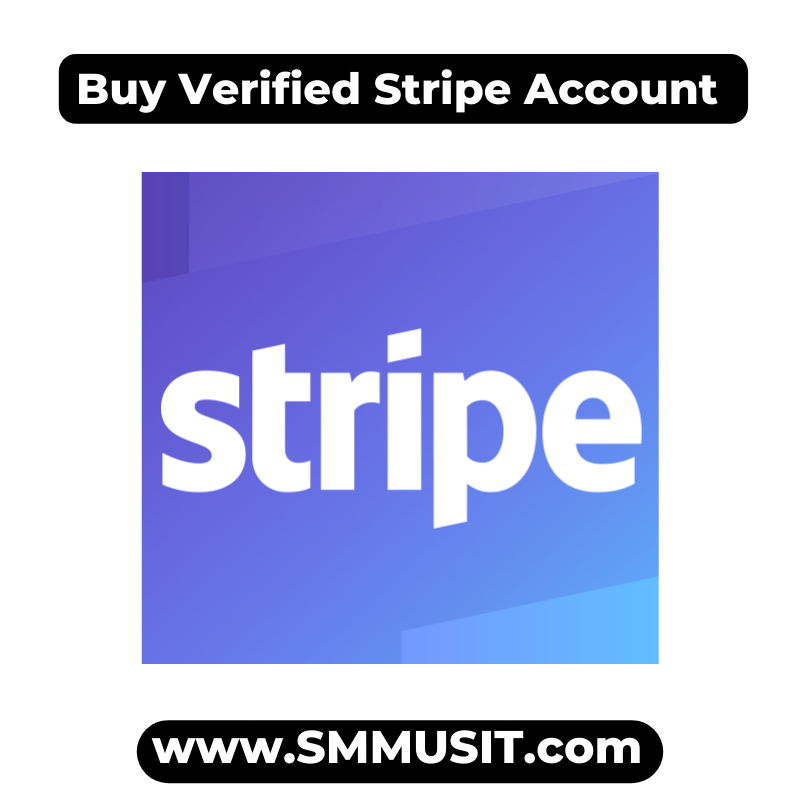 Buy Verified Stripe Account - 100% Instant PayOut Accounts